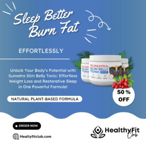 A bottle of Sumatra slim Belly Tonic weight loss supplement for better sleep and fat burning.